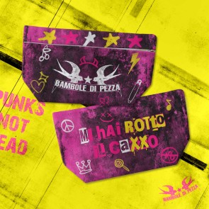 Pochette MI HAI ROTTO IL CAXXO, Bambole di Pezza